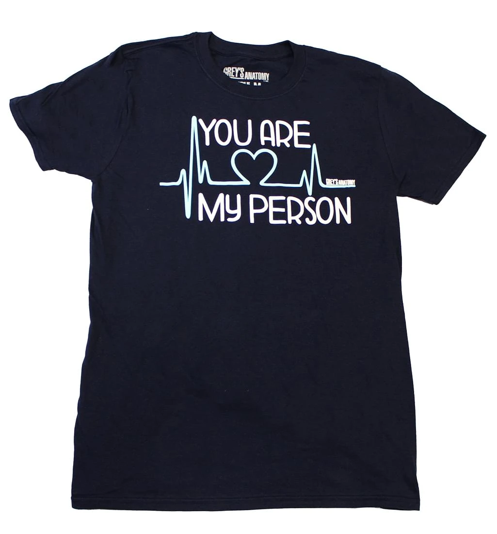 Greys Anatomy "You Are My Person" Adult Navy T-Shirt 1 Greys Anatomy "You Are My Person" Adult Navy T-Shirt