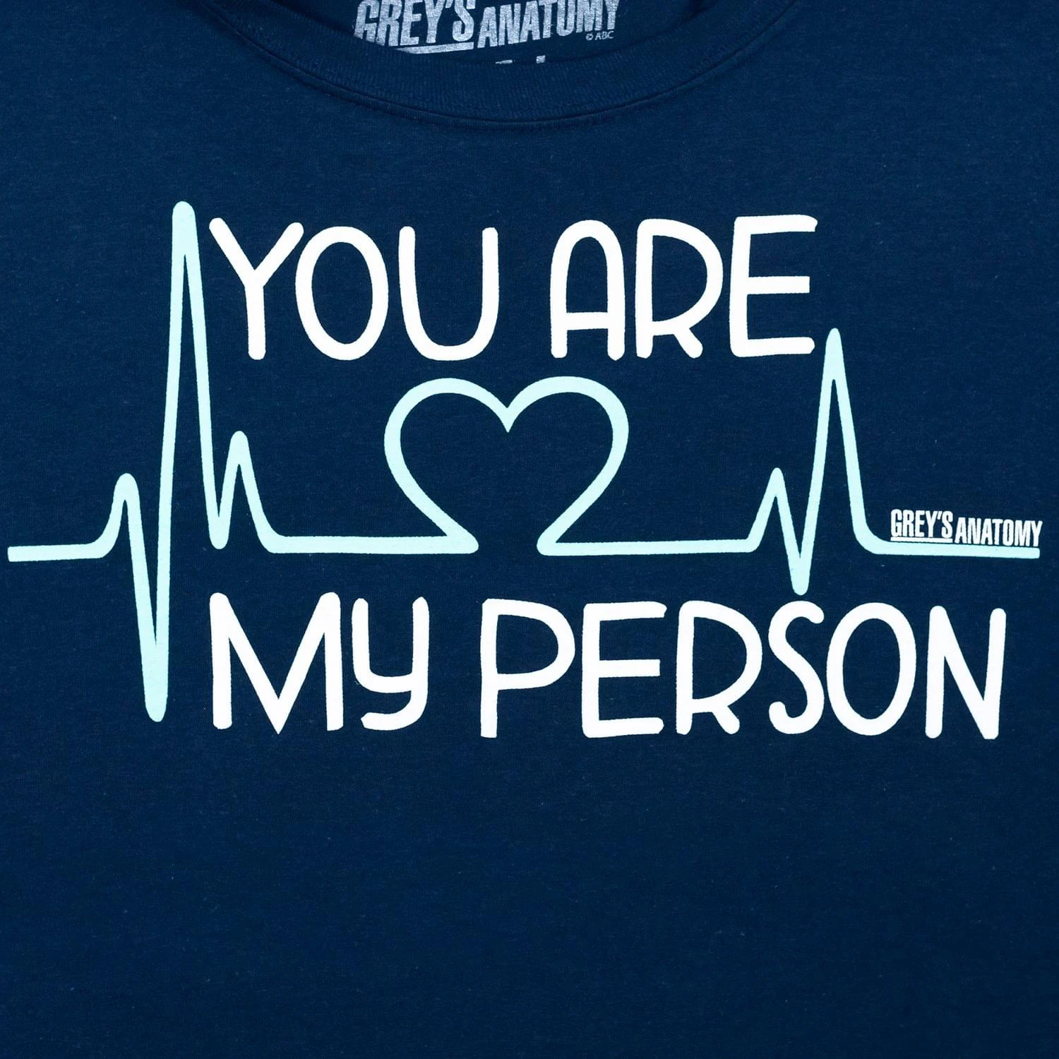 Greys Anatomy "You Are My Person" Adult Navy T-Shirt 5 Greys Anatomy "You Are My Person" Adult Navy T-Shirt - Image 5